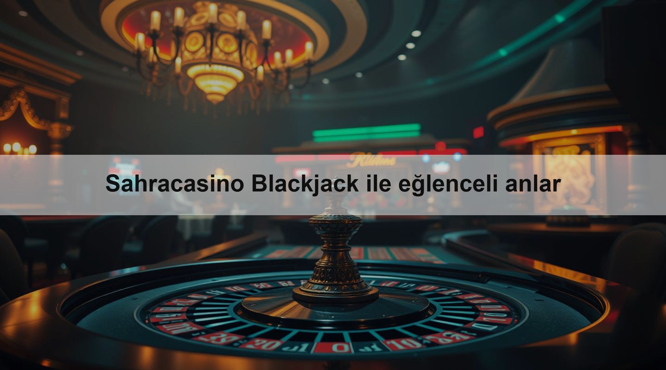 Sahracasino Blackjack ile eğlenceli anlar