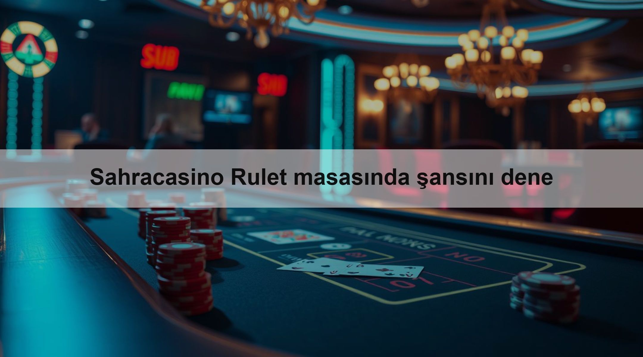 Sahracasino Rulet masasında şansını dene